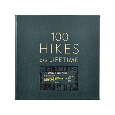 100 Hikes Of A Lifetime in Green Bonded Leather